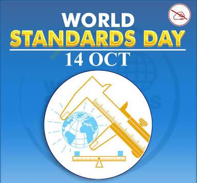 World Standards Day - October 14 - Exclusive Samachar
