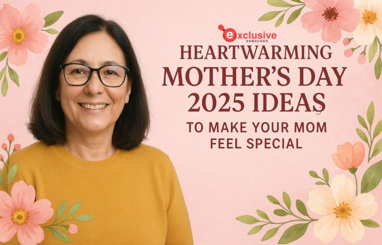 Heartwarming Mother’s Day 2025 Ideas to Make Your Mom Feel Special Mother's Day 2025 Ideas to Make Your Mom Feel Special