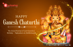 Ganesh Chaturthi 2025: The Grand Festival of Lord Ganesha’s Birthday – Vighnaharta & Siddhivinayak